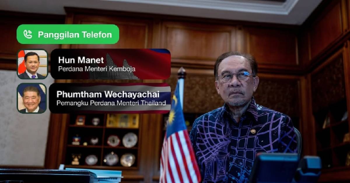 Berunding Di Malaysia, PMX Maklum Thailand & Kemboja Sepakat Gencatan Senjata Serta-Merta