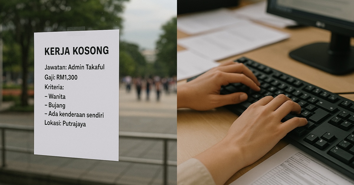 Iklan Kerja Kosong ‘Admin’ Di Putrajaya Ini Undang Kecaman Ramai, Gaji Hanya RM1.3K & Mahu Wanita Bujang Sahaja